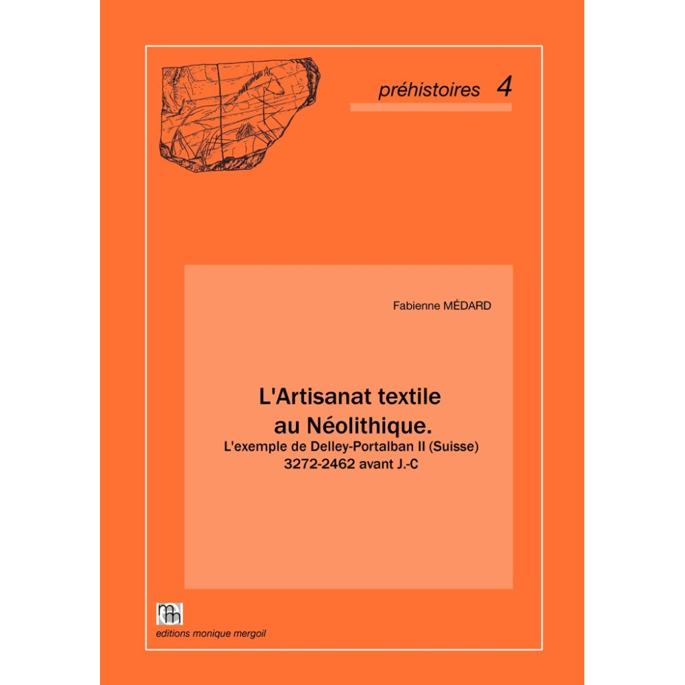 Artisanat textile au Néolithique. L'exemple de Delley-Portalban II