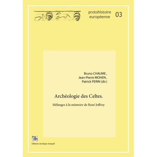 Archéologie des Celtes.