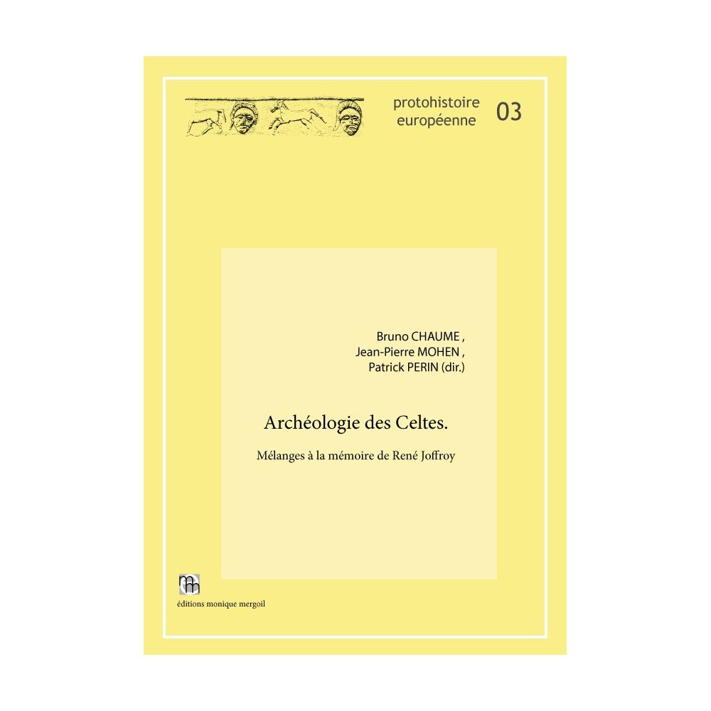 Archéologie des Celtes.