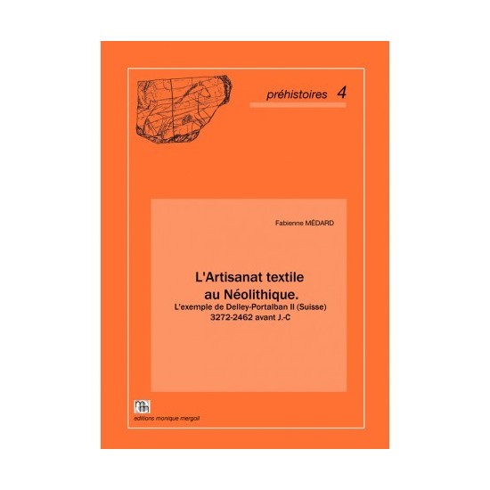 Artisanat textile au Néolithique. L'exemple de Delley-Portalban II.