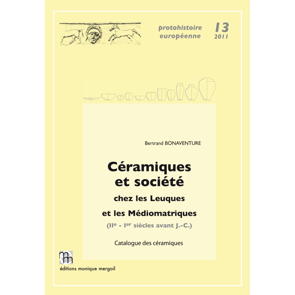 Céramiques et société chez les Leuques et les Médiomatriques